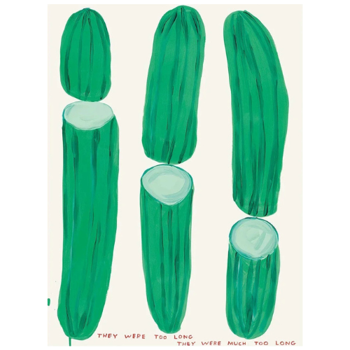They Were Too Long - Cucumber Poster