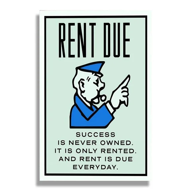 Rent Due Monopoly Poster