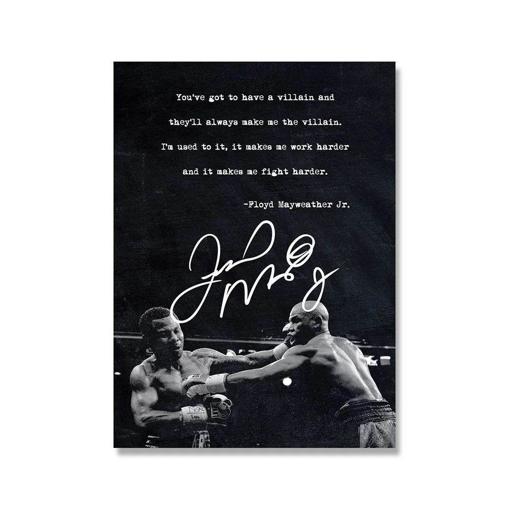 "You've Have To Have A Villain" Floyd 'Money' Mayweather Jr. Boxing Poster