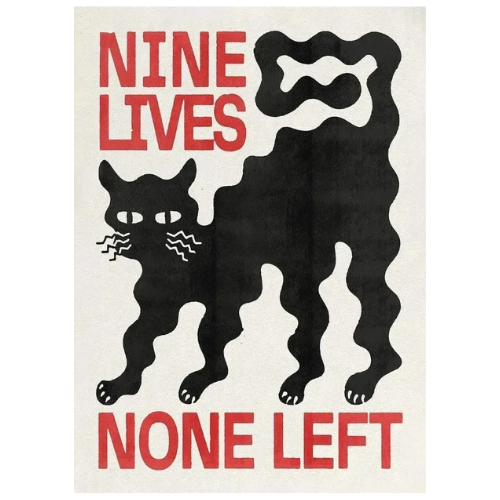 Nine Lives None Left Poster