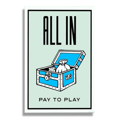 All In Monopoly Poster