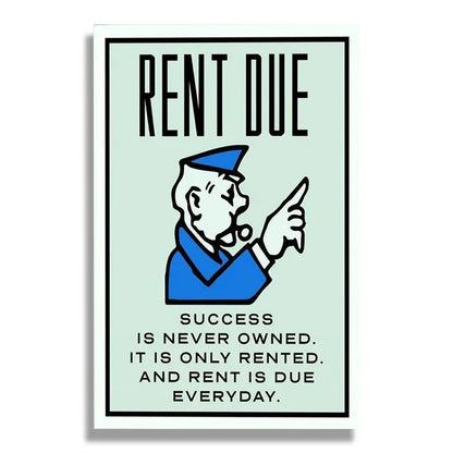 Rent Due Monopoly Poster
