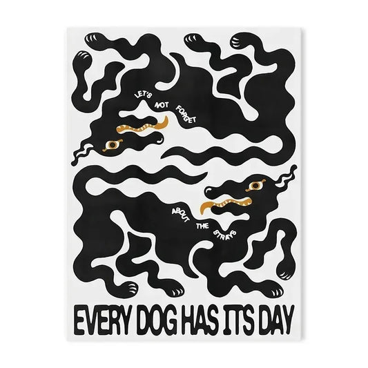 Every Dog Poster
